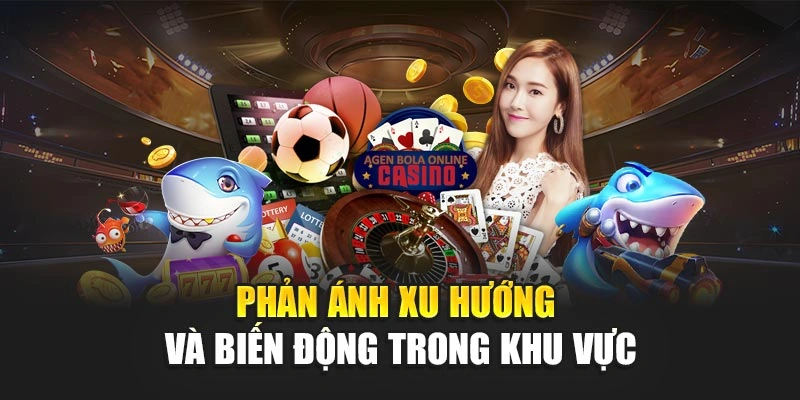 Phản ánh xu hướng và biến động trong khu vực