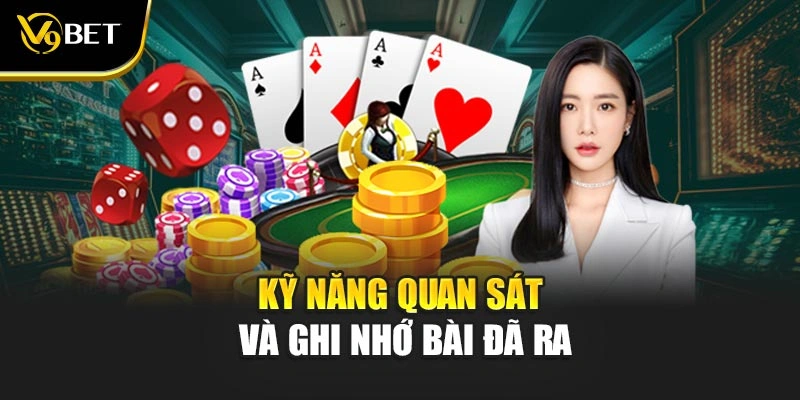 Kỹ năng quan sát và ghi nhớ bài đã ra